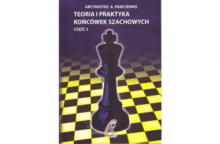 Teoria i praktyka końcówek szachowych - część II