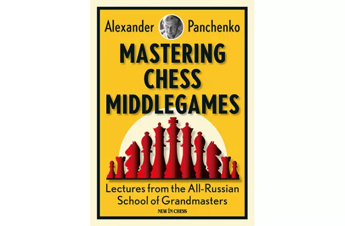Mastering Chess Middlegames