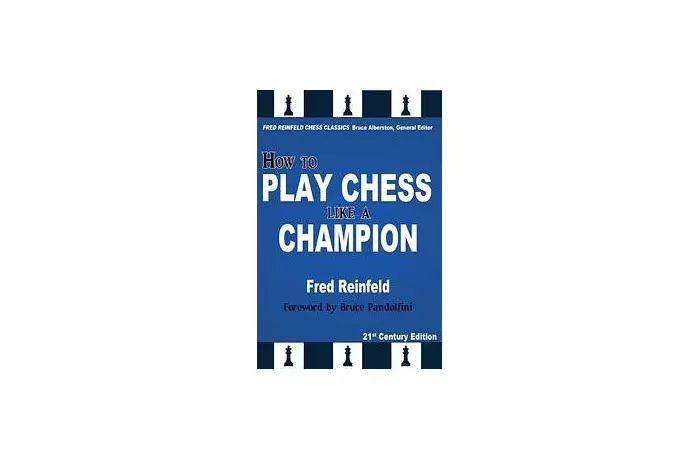 How to Play Chess like a Champion: Reinfeld’s Masterpiece