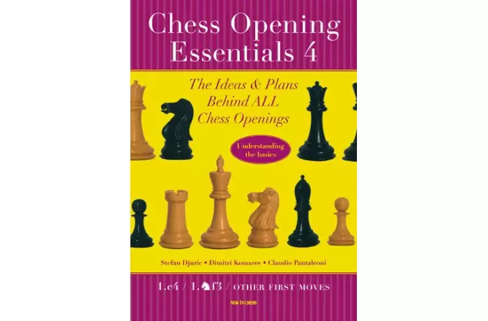 Chess Opening Essentials Volume 4