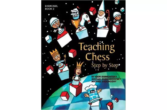 Teaching Chess Step by Step - Book 2: Exercises