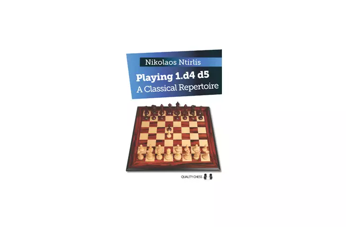 Playing 1.d4 d5 - A Classical Repertoire by Nikolaos Ntirlis (miękka okładka)