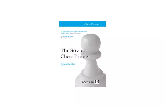 The Soviet Chess Primer by Ilya Maizelis (miękka okładka)