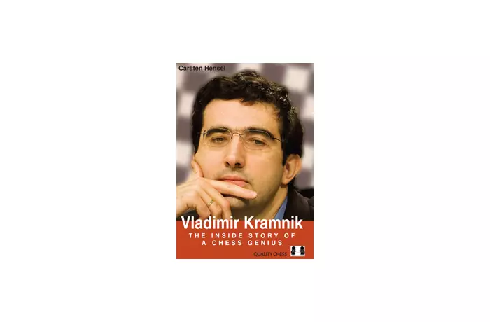 Vladimir Kramnik - The Inside Story of a Chess Genius by Carsten Hensel (twarda okładka)